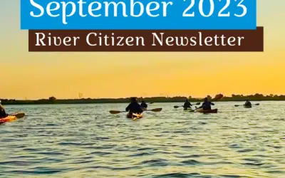 September 2023 River Citizen Newsletter